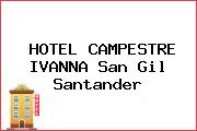 HOTEL CAMPESTRE IVANNA San Gil Santander