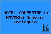 HOTEL CAMPESTRE LA NAVARRA Armenia Antioquia