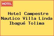 Hotel Campestre Nautico Villa Linda Ibagué Tolima