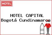 Ver hotel capital bogota cundinamarca HOTEL CAPITAL Bogotá Cundinamarca