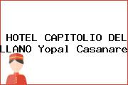 HOTEL CAPITOLIO DEL LLANO Yopal Casanare