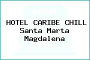 HOTEL CARIBE CHILL Santa Marta Magdalena