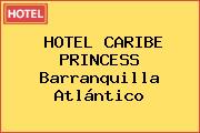 HOTEL CARIBE PRINCESS Barranquilla Atlántico