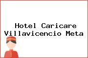 Hotel Caricare Villavicencio Meta