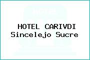 HOTEL CARIVDI Sincelejo Sucre