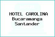 HOTEL CAROLINA Bucaramanga Santander