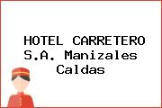HOTEL CARRETERO S.A. Manizales Caldas