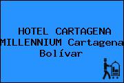 HOTEL CARTAGENA MILLENNIUM Cartagena Bolívar