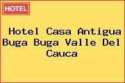 Hotel Casa Antigua Buga Buga Valle Del Cauca