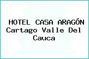HOTEL CASA ARAGÓN Cartago Valle Del Cauca