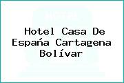 Hotel Casa De España Cartagena Bolívar