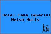Hotel Casa Imperial Neiva Huila