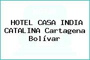 HOTEL CASA INDIA CATALINA Cartagena Bolívar