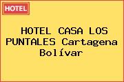 HOTEL CASA LOS PUNTALES Cartagena Bolívar