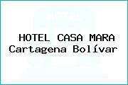HOTEL CASA MARA Cartagena Bolívar