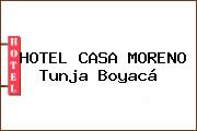 HOTEL CASA MORENO Tunja Boyacá