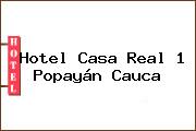 Hotel Casa Real 1 Popayán Cauca