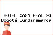 HOTEL CASA REAL 93 Bogotá Cundinamarca