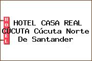 HOTEL CASA REAL CÚCUTA Cúcuta Norte De Santander
