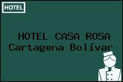 HOTEL CASA ROSA Cartagena Bolívar