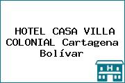 HOTEL CASA VILLA COLONIAL Cartagena Bolívar