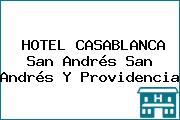 HOTEL CASABLANCA San Andrés San Andrés Y Providencia