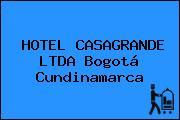 HOTEL CASAGRANDE LTDA Bogotá Cundinamarca