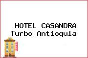 HOTEL CASANDRA Turbo Antioquia