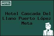 Hotel Cascada Del Llano Puerto López Meta