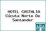 HOTEL CASTALIA Cúcuta Norte De Santander