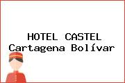 HOTEL CASTEL Cartagena Bolívar