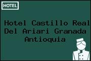 Hotel Castillo Real Del Ariari Granada Antioquia