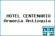HOTEL CENTENARIO Armenia Antioquia