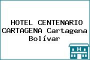 HOTEL CENTENARIO CARTAGENA Cartagena Bolívar