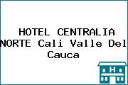 HOTEL CENTRALIA NORTE Cali Valle Del Cauca
