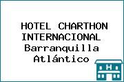 HOTEL CHARTHON INTERNACIONAL Barranquilla Atlántico