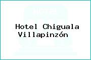 Hotel Chiguala Villapinzón 