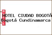 HOTEL CIUDAD BOGOTÁ Bogotá Cundinamarca