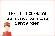 HOTEL COLONIAL Barrancabermeja Santander
