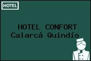 HOTEL CONFORT Calarcá Quindío