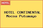 HOTEL CONTINENTAL Mocoa Putumayo