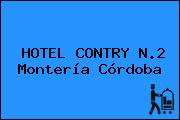 HOTEL CONTRY N.2 Montería Córdoba