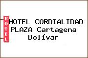 HOTEL CORDIALIDAD PLAZA Cartagena Bolívar
