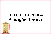 HOTEL CORDOBA Popayán Cauca