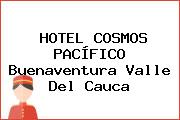 HOTEL COSMOS PACÍFICO Buenaventura Valle Del Cauca