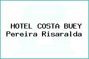 HOTEL COSTA BUEY Pereira Risaralda
