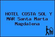 HOTEL COSTA SOL Y MAR Santa Marta Magdalena