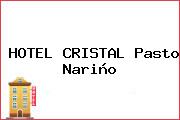 HOTEL CRISTAL Pasto Nariño