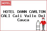 HOTEL DANN CARLTON CALI Cali Valle Del Cauca