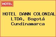 HOTEL DANN COLONIAL LTDA. Bogotá Cundinamarca